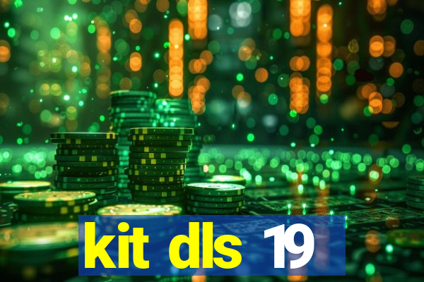 kit dls 19